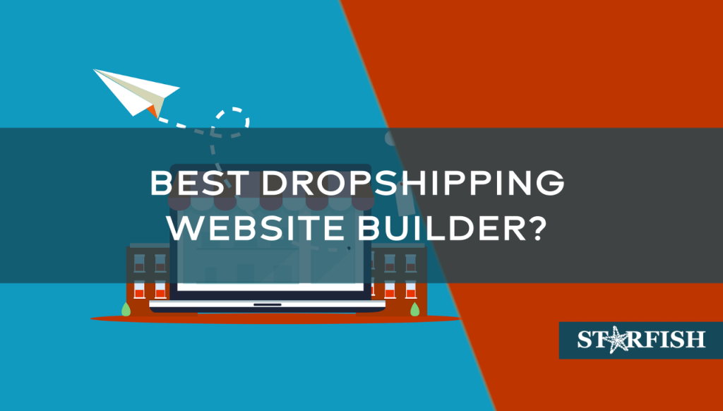 Best-Dropshipping-Website-Builder
